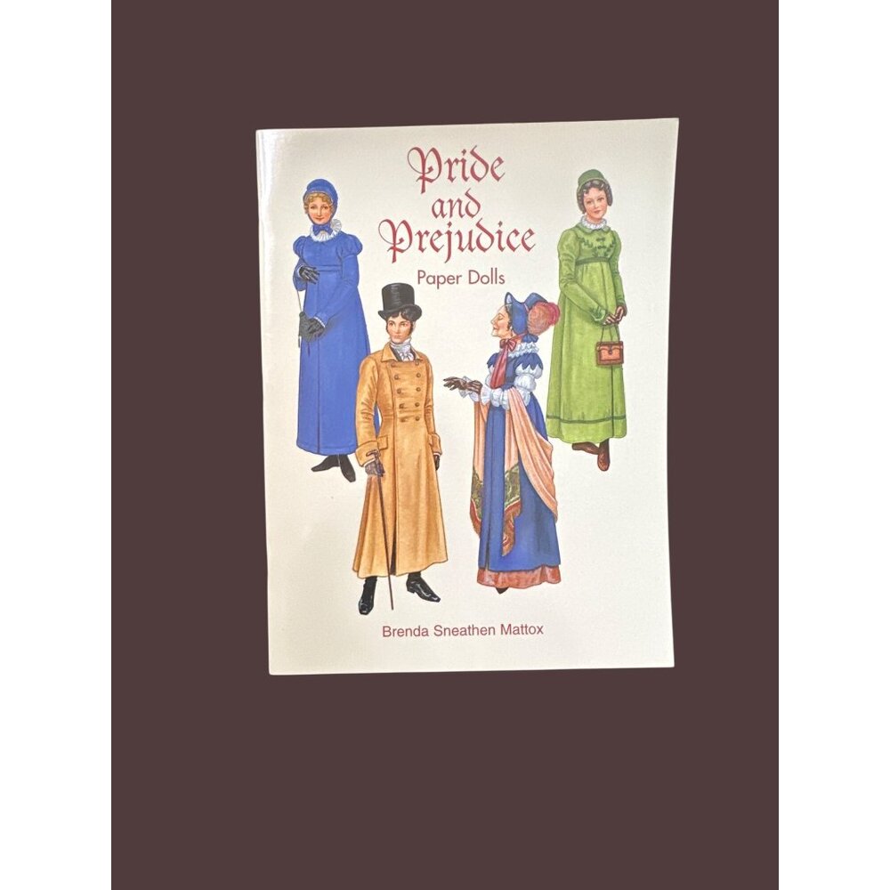 Pride &‎ Prejudice Paper Dolls By Brenda Sneathen Mattox